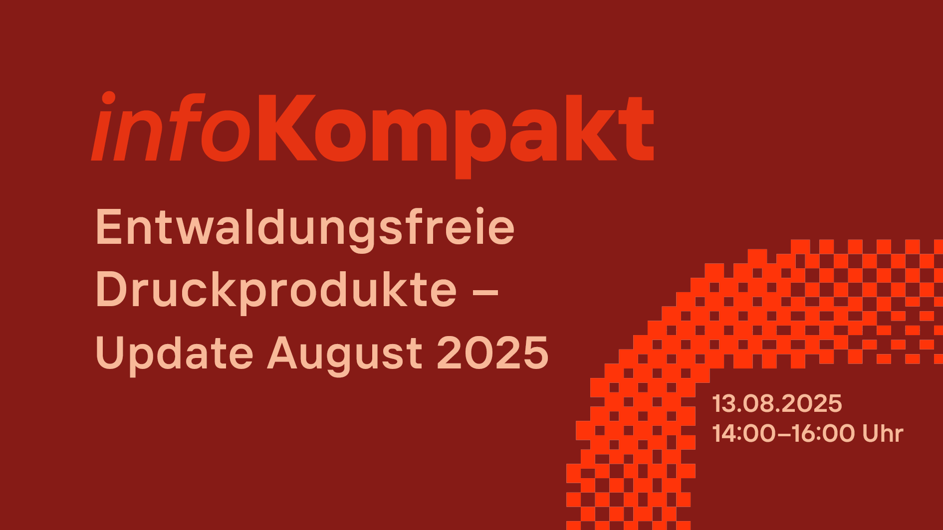 2025-06-30_Key-Visual_infoKompakt_EUDR_update_August.png 2025-06-30_Key-Visual_infoKompakt_EUDR_update_August.png